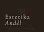 Estetika Anděl