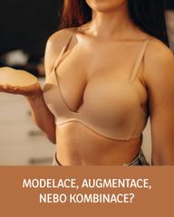 MODELACE, AUGMENTACE, NEBO KOMBINACE?