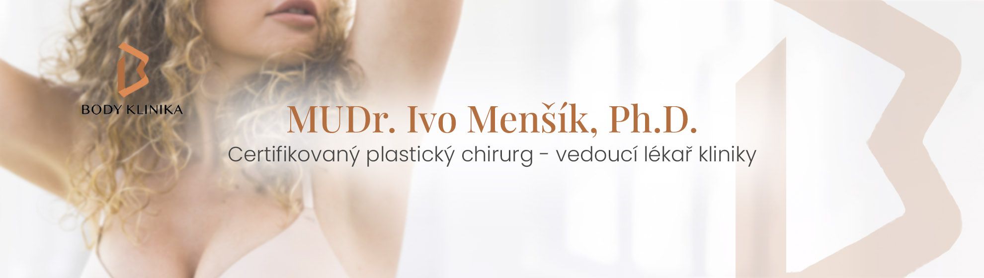 MUDr. Ivo Menšík, Ph.D. - BODY klinika plastické chirurgie