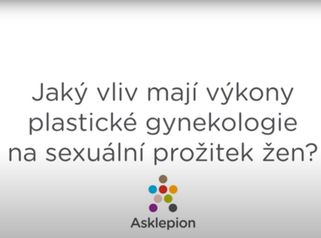 MUDr. Zoja Čurilová Roháčová: Jaký vliv má PLASTICKÁ GYNEKOLOGIE na SEXUÁLNÍ PROŽITEK ŽEN?