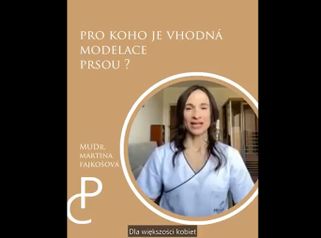Modelance prsou - MUDr. Martina Fajkošová